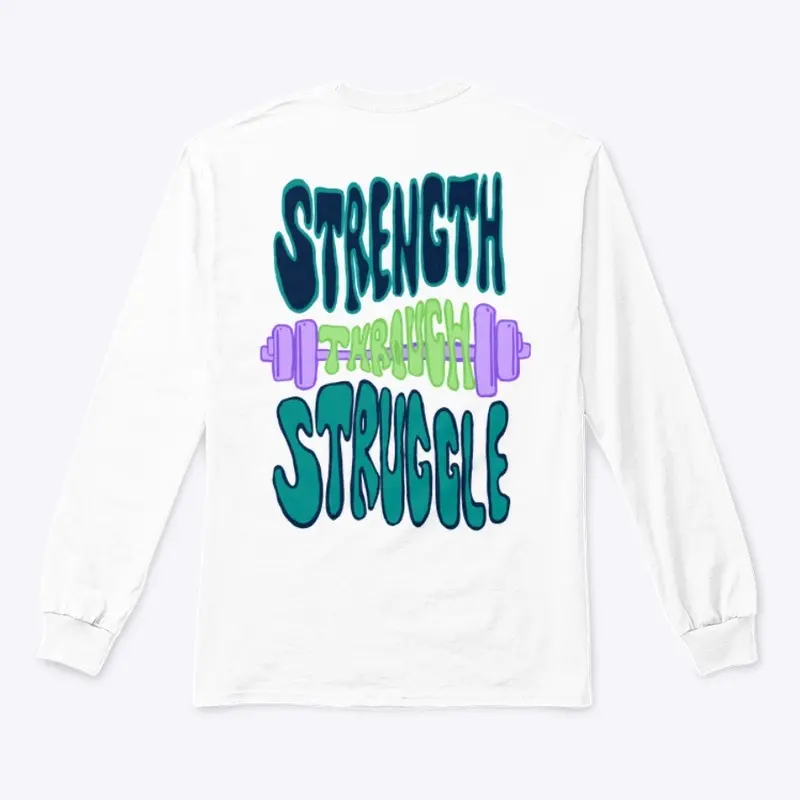 Strength Through Struggle